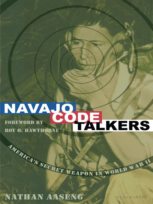 Title details for Navajo Code Talkers by Nathan Aaseng - Wait list